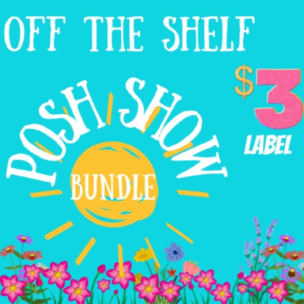 $3 label- for Bundle builders- Label for remaining items from posh show order